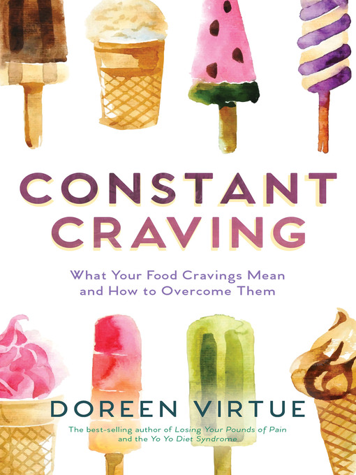 Title details for Constant Craving by Doreen Virtue - Available